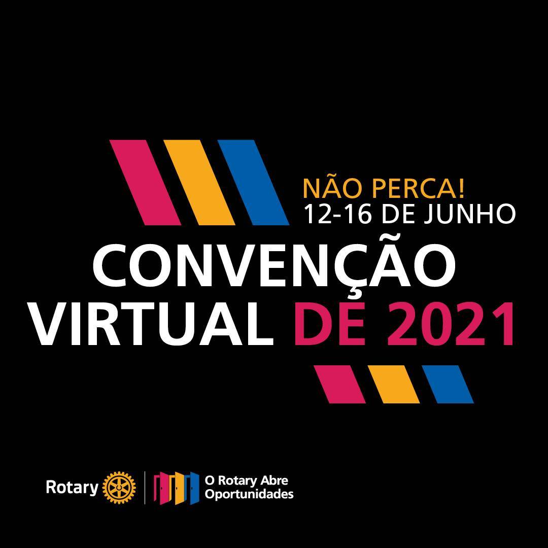 Imagem de divulgação da Convenção Virtual. Retirada no Twitter Rotary Brasil.